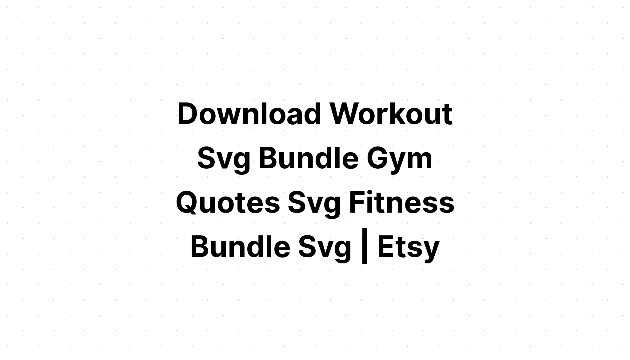 Download Workout Svg Bundle SVG File